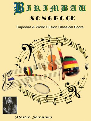 cover image of Birimbau Songbook Capoeira & World Fusion Classical Score